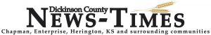 Dickinson County News-Times newspaper. Serving Chapman, Enterprise, Herington, KS and surrounding communities.