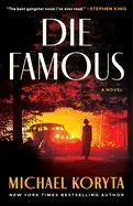 Die Famous